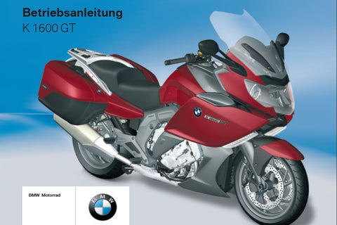 BMW K1600GT MOTORRAD BETRIEBSANLEITUNG 180 SEITE DEUTSCH