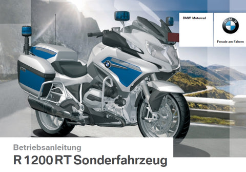BMW R1200RT 2015 SONDERFAHRZEUG MOTORRAD BETRIEBSANLEITUNG 238 SEITE DEUTSCH