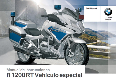 BMW R1200RT VEHICULO ESPECIAL MOTOCICLETA MANUAL DE INSTRUCCIONES 252 PAGINA ESPANOL