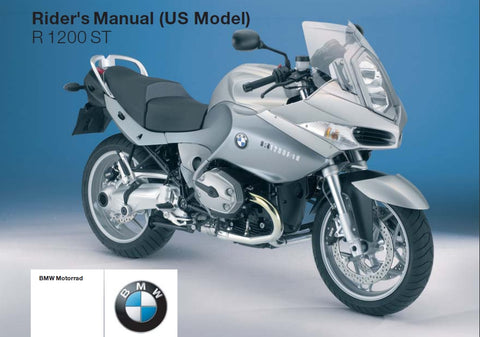 BMW R1200ST 2005 MOTORCYCLE RIDERS MANUAL 162 PAGES ENGLISH