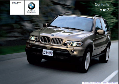 BMW X5 3.0i X5 4.4i X5 4.8i MOTOR CAR OWNERS MANUAL 202 PAGES ENGLISH
