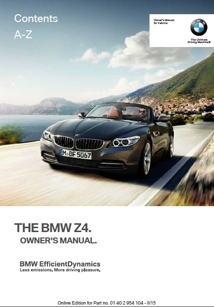 BMW Z4 2015 MOTOR CAR OWNERS MANUAL 289 PAGES ENGLISH