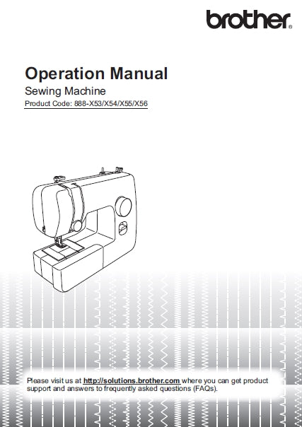 BROTHER 888-X53 X54 X55 X56 SEWING MACHINE OPERATION MANUAL 40 PAGES ENGLISH