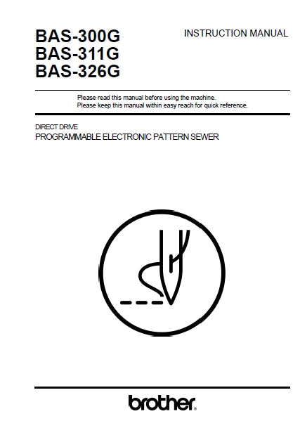 BROTHER BAS-300G BAS-311G BAS-326G SEWING MACHINE INSTRUCTION MANUAL 84 PAGES ENG