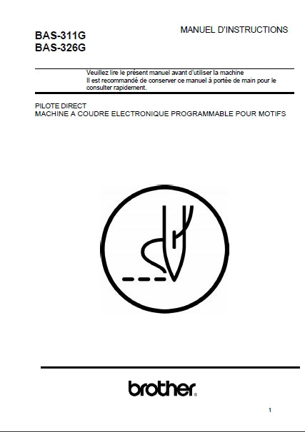 BROTHER BAS-311G BAS-326G MACHINE A COUDRE MANUEL D'INSTRUCTIONS 88 PAGES FRANCAIS