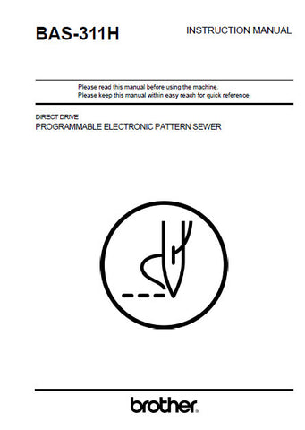 BROTHER BAS-311H SEWING MACHINE INSTRUCTION MANUAL BOOK 90 PAGES ENG