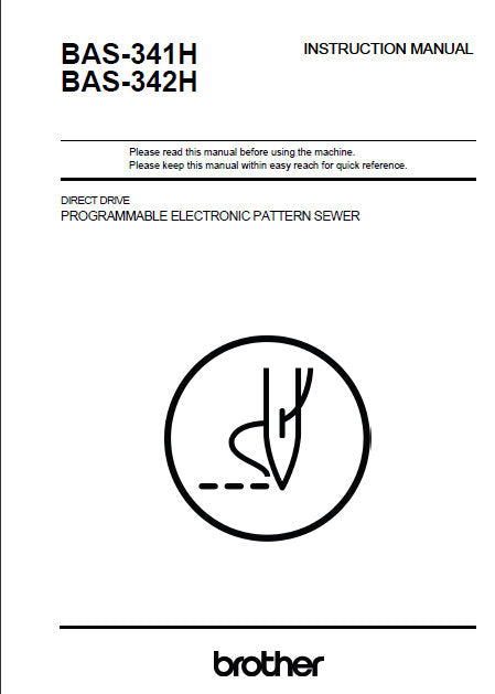 BROTHER BAS-341H BAS-342H SEWING MACHINE INSTRUCTION MANUAL BOOK 70 PAGES ENG