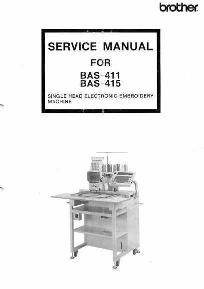 BROTHER BAS-411 BAS-415 SEWING MACHINE SERVICE MANUAL 134 PAGES ENGLISH