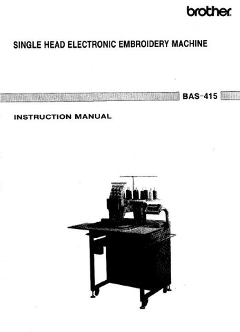 BROTHER BAS-415 SEWING MACHINE INSTRUCTION MANUAL BOOK 92 PAGES ENG