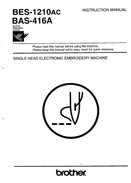 BROTHER BAS-416A BES-1210AC SEWING MACHINE INSTRUCTION MANUAL BOOK 114 PAGES ENG