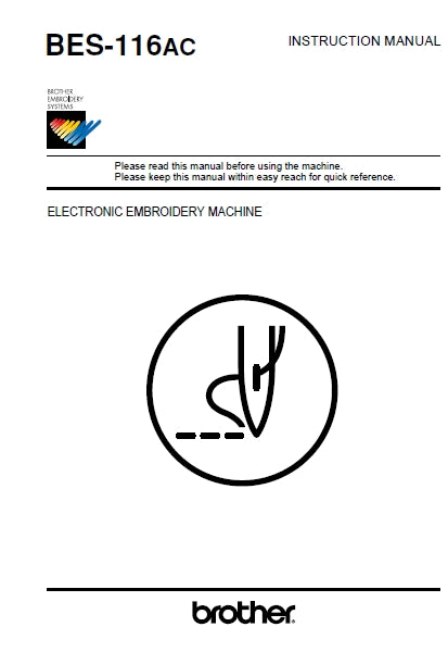 BROTHER BES-116AC SEWING MACHINE INSTRUCTION MANUAL 153 PAGES ENG