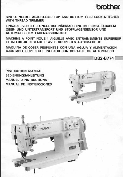 BROTHER DB2-B774 SEWING MACHINE INSTRUCTION MANUAL BOOK 110 PAGES ENG DE FR ESP