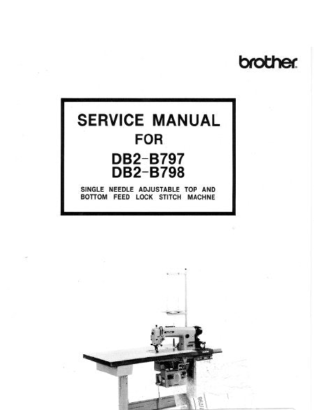 BROTHER DB2-B797 DB2-B798 SEWING MACHINE SERVICE MANUAL BOOK 18 PAGES ENG