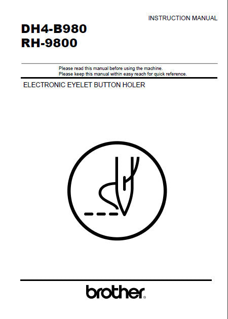 BROTHER DH4-B980 RH-9800 SEWING MACHINE INSTRUCTION MANUAL BOOK 66 PAGES ENG