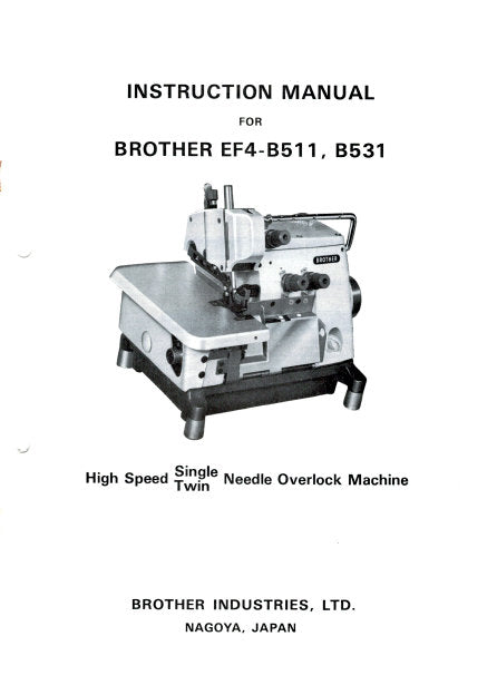 BROTHER EF4-B511 EF4-B531 SEWING MACHINE INSTRUCTION MANUAL BOOK 24 PAGES ENG