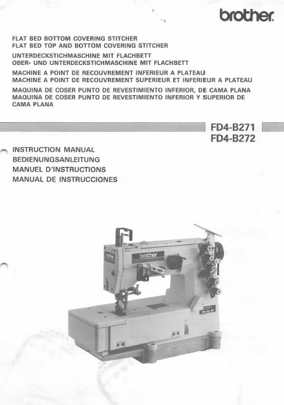 BROTHER FD4-B271 FD4-B272 SEWING MACHINE INSTRUCTION MANUAL 74 PAGES ENG DE FR ESP