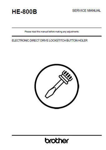 BROTHER HE-800B SEWING MACHINE SERVICE MANUAL BOOK 178 PAGES ENG