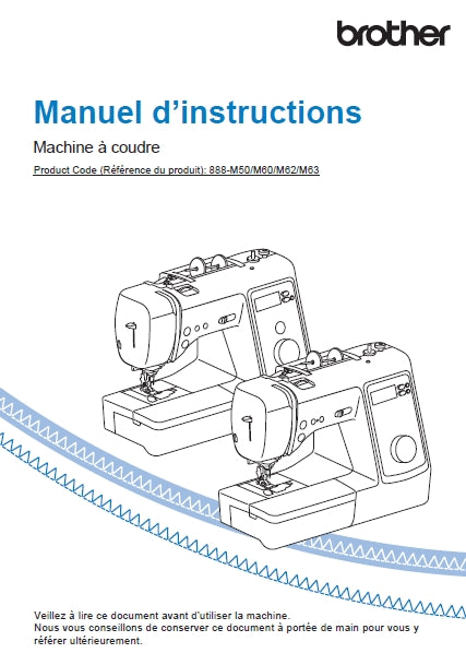 BROTHER INNOV-IS A50 MACHINE A COUDRE MANUEL D'INSTRUCTIONS 72 PAGES FRANC