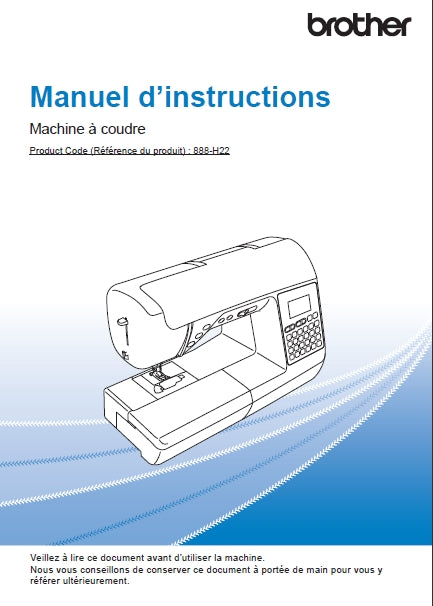 BROTHER INNOV-IS F400 MACHINE A COUDRE MANUEL D'INSTRUCTIONS 112 PAGES FRANC