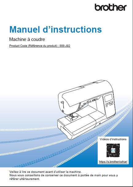 BROTHER INNOV-IS F560 MACHINE A COUDRE MANUEL D'INSTRUCTIONS 88 PAGES FRANC