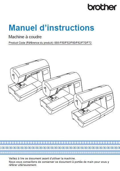 BROTHER INNOV-IS NV1300 MACHINE A COUDRE MANUEL D'INSTRUCTIONS 144 PAGES FRANC