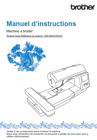 BROTHER INNOV-IS NV880E MACHINE A COUDRE MANUEL D'INSTRUCTIONS 68 PAGES FRANC