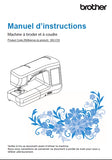 BROTHER INNOV-IS V5LE MACHINE A COUDRE MANUEL D'INSTRUCTIONS 312 PAGES FRANC