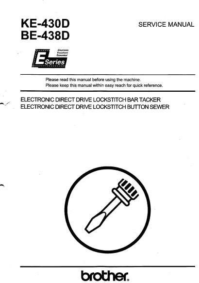 BROTHER KE-430D KE-438D SEWING MACHINE SERVICE MANUAL 107 PAGES ENG