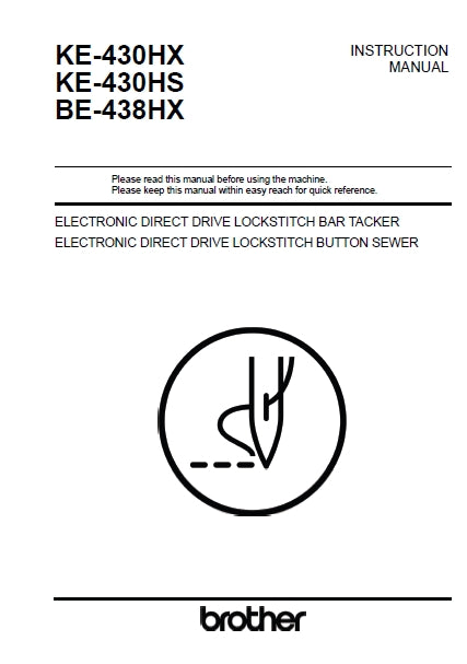 BROTHER KE-430HX KE-430HS BE-438HX SEWING MACHINE INSTRUCTION MANUAL 108 PAGES ENG