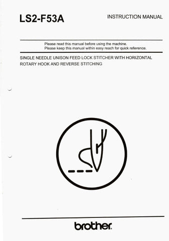 BROTHER LS2-F53A SEWING MACHINE INSTRUCTION MANUAL BOOK 26 PAGES ENG