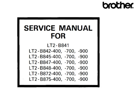 BROTHER LT2-B841 SEWING MACHINE SERVICE MANUAL 79 PAGES ENG