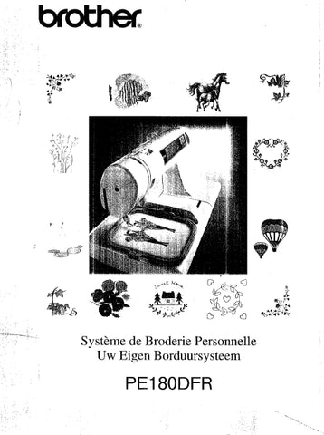 BROTHER PE180DFR MACHINE A COUDRE MANUEL D'INSTRUCTIONS 73 PAGES FRANCAIS