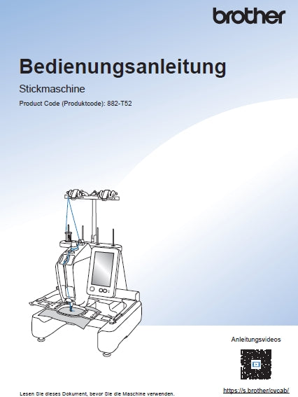 BROTHER PR1X NAHMASCHINE BEDIENUNGSANLEITUNG 52 SEITE DE