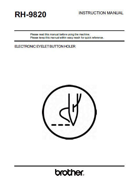 BROTHER RH-9820 SEWING MACHINE INSTRUCTION MANUAL BOOK 134 PAGES ENG