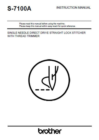 BROTHER S-7100A SEWING MACHINE INSTRUCTION MANUAL BOOK 53 PAGES ENG