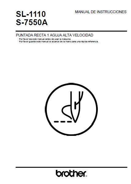 BROTHER S-7550A SL-1110 MAQUINA DE COSER MANUAL DE INSTRUCCIONES 32 PAGES ESP