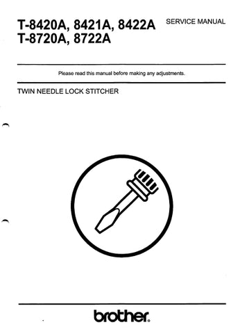 BROTHER T-8420A T-8421A T-8422A T-8720A T-8722A SEWING MACHINE SERVICE MANUAL 113 PAGES ENG