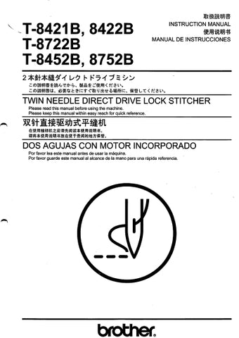 BROTHER T-8421B T-8422B T-8722B T-8452V T-8752B SEWING MACHINE MAQUINA DE COSER INSTRUCTION MANUAL MANUAL DE INSTRUCCIONES 235 PAGES ENG ESP