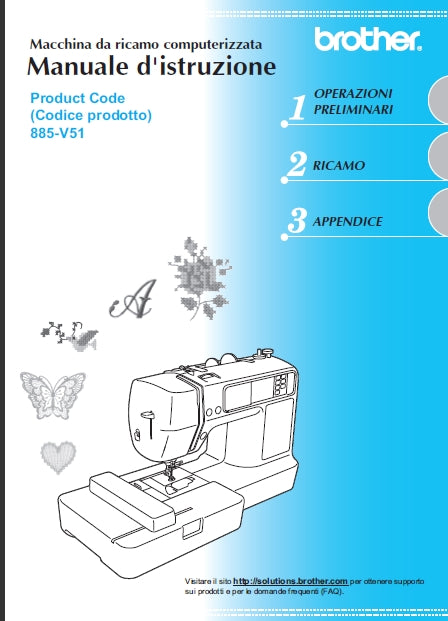 BROTHER 885-V51 MACCHINA DA CUCIRE MANUALE D'ISTRUZIONI 92 PAGES ITALIANO