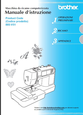 BROTHER 885-V51 MACCHINA DA CUCIRE MANUALE D'ISTRUZIONI 92 PAGES ITALIANO