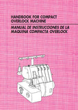 BROTHER 915 915D 925 925D 940D OVRLOCK SEWING MACHINE MAQUINA OVERLOCK DE COSER OPERATION MANUAL MANUAL DE INSTRUCCIONES 73 PAGES ENG ESP