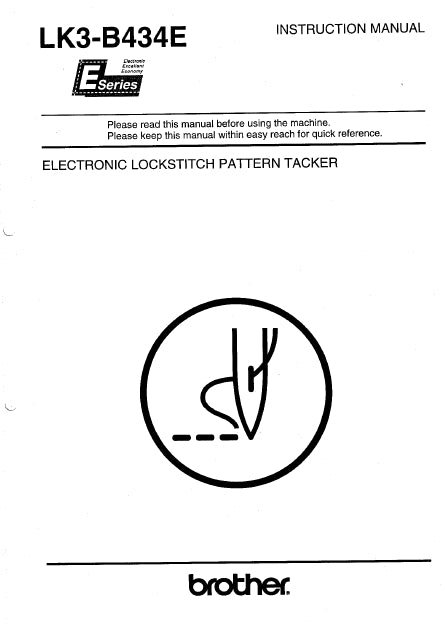 BROTHER LK3-B434E SEWING MACHINE INSTRUCTION MANUAL 72 PAGES ENG