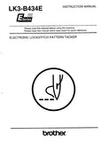BROTHER LK3-B434E SEWING MACHINE INSTRUCTION MANUAL 72 PAGES ENG