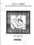 BROTHER PC8500FR MACHINE A COUDRE MANUEL D'INSTRUCTIONS 192 PAGES FRANC