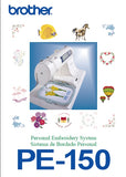 BROTHER PE-150 PERSONAL EMBROIDERY SYSTEM INSTRUCTION MANUAL MANUAL DE INSTRUCCIONES 146 PAGES ENG ESP