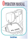 BROTHER PE-300S SEWING MACHINE OPERATION MANUAL 111 PAGES ENG