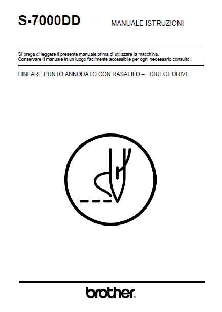 BROTHER S-7000DD MACCHINA DA CUCIRE MANUALE ISTRUZIONI 53 PAGES ITALIANO