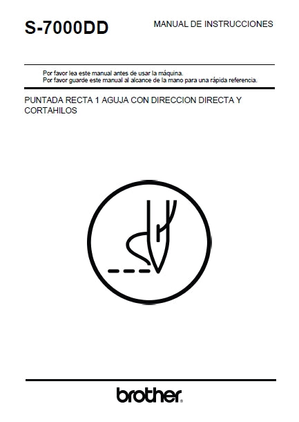 BROTHER S-7000DD MAQUINA DE COSER MANUAL DE INSTRUCCIONES 52 PAGINA ESP