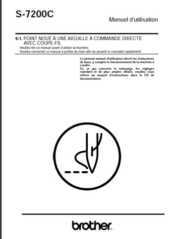 BROTHER S-7200C MACHINE A COUDRE MANUEL D'UTILISATION 32 PAGES FRANC
