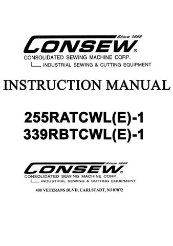 CONSEW 255RATCWL E-1 339RBTCWL E-1 SEWING MACHINE INSTRUCTION MANUAL 19 PAGES ENG
